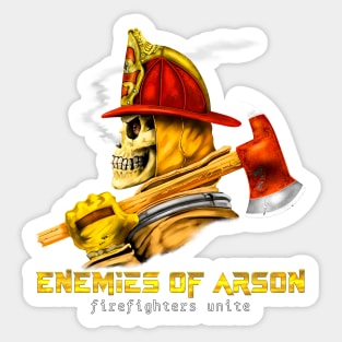 Firefighter Enemies of Arson Sticker